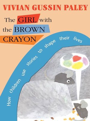 cover image of The Girl with the Brown Crayon